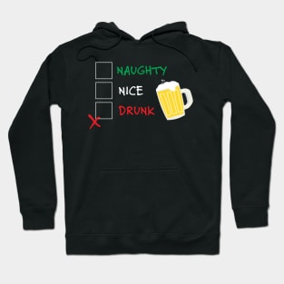 Naughty Nice Drunk Hoodie